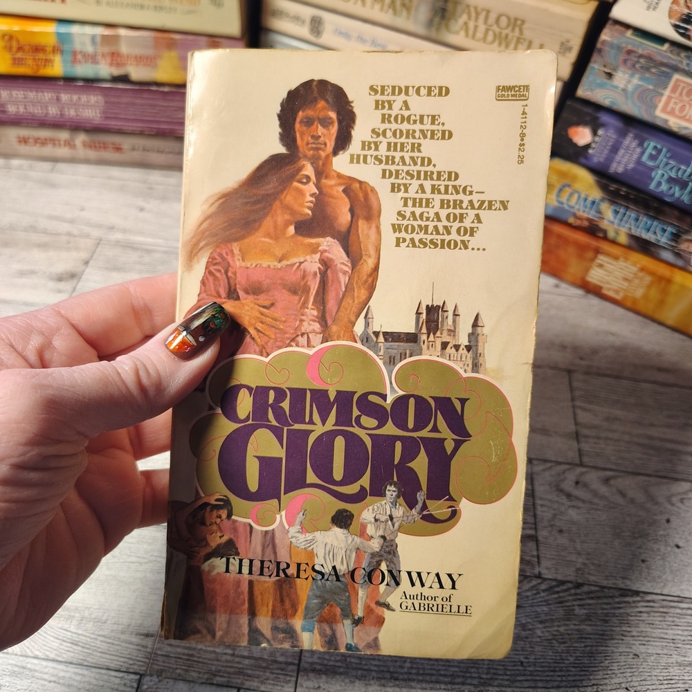 Crimson Glory by Theresa Conway 1979 1st Ed Romance Novel Fawcett Gold‎ Medal